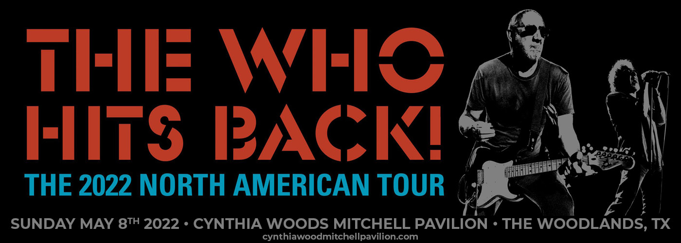 THE WHO HITS BACK! Tour 2022 at Cynthia Woods Mitchell Pavilion