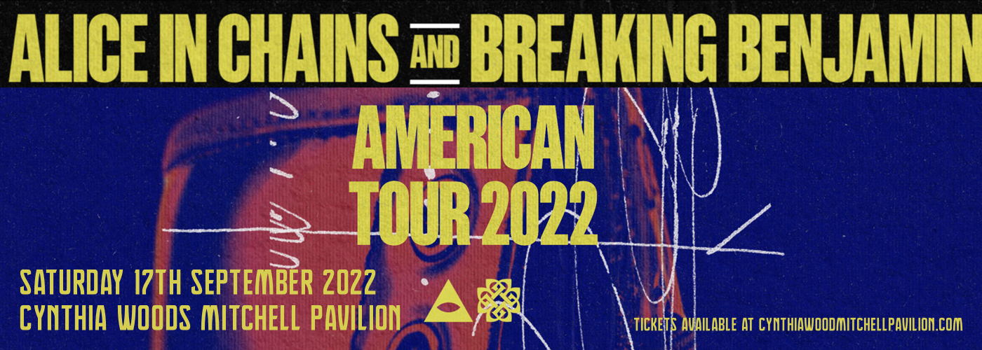 Alice in Chains & Breaking Benjamin at Cynthia Woods Mitchell Pavilion