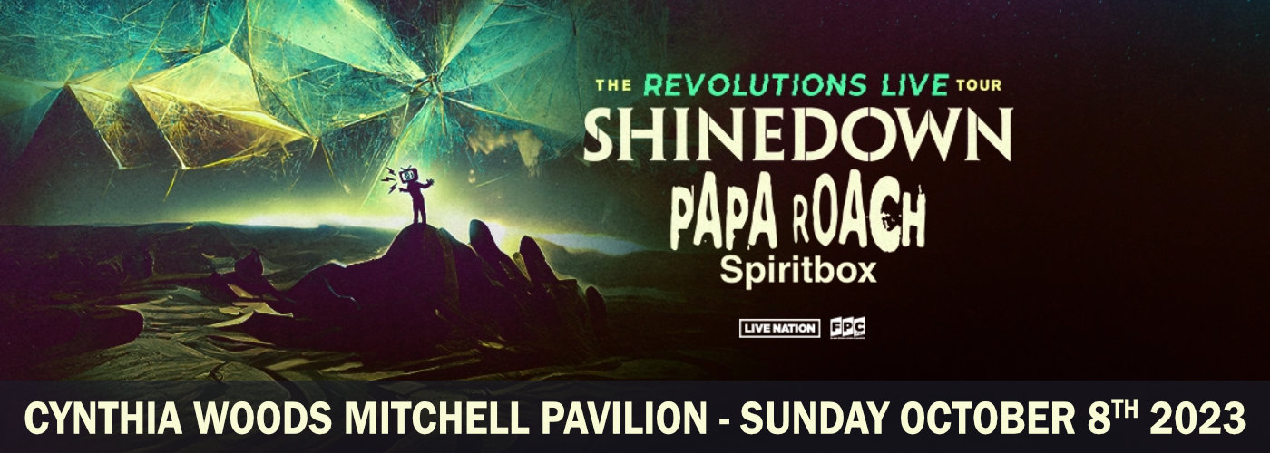 Shinedown, Papa Roach & Spiritbox at Cynthia Woods Mitchell Pavilion