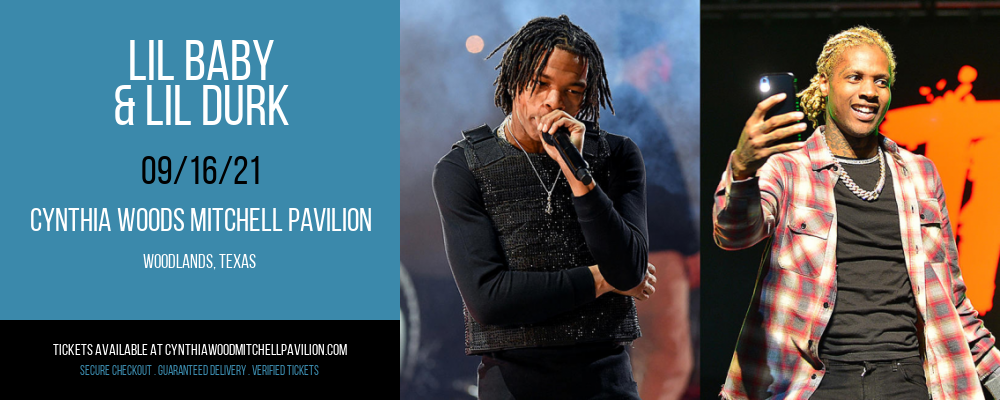 Lil Baby & Lil Durk at Cynthia Woods Mitchell Pavilion