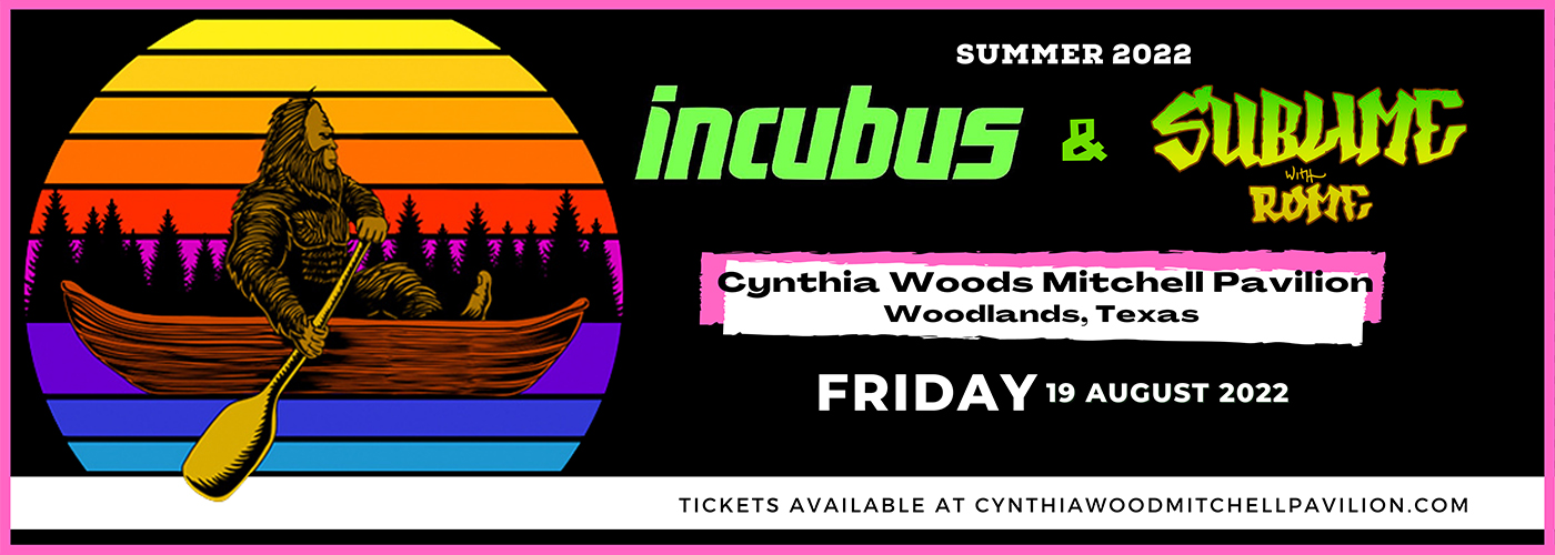 Incubus & Sublime With Rome at Cynthia Woods Mitchell Pavilion