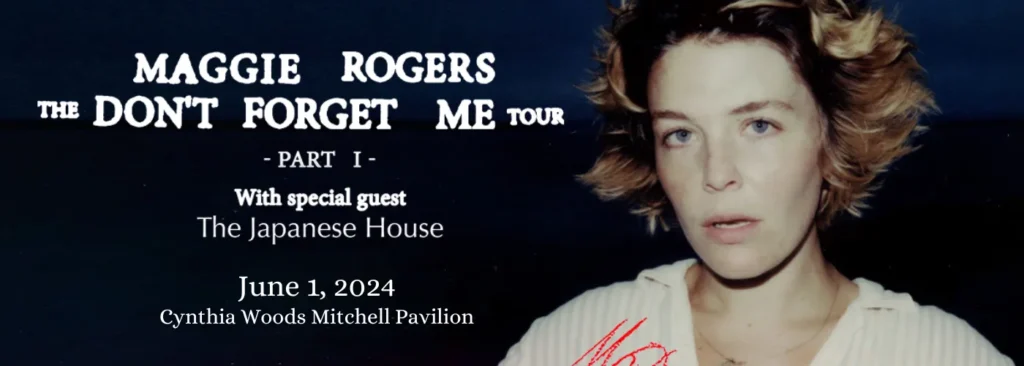 Maggie Rogers at The Cynthia Woods Mitchell Pavilion
