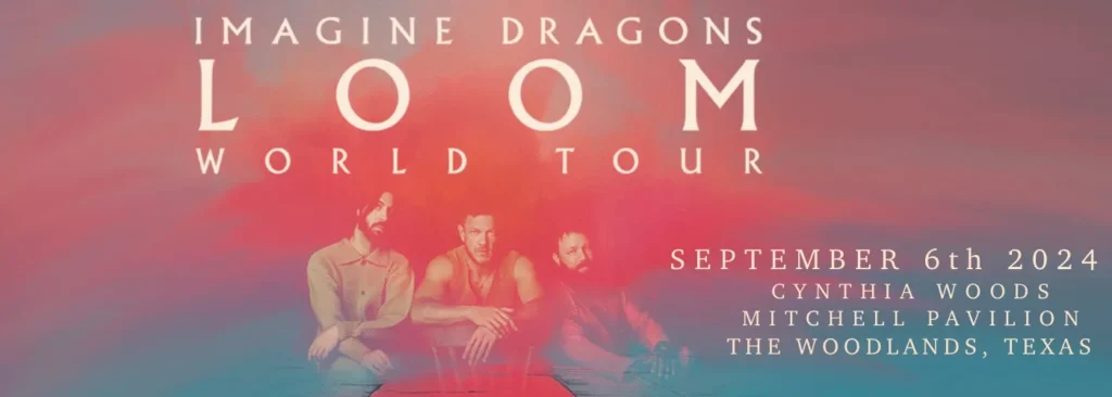 Imagine Dragons at The Cynthia Woods Mitchell Pavilion